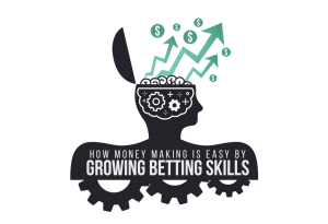 Growing Betting Skills